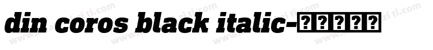 din coros black italic字体转换